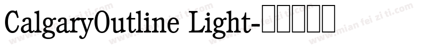 CalgaryOutline Light字体转换
